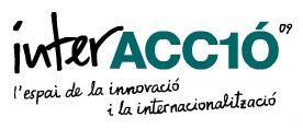 interACC1Ó´09 - L'espai per la innovació i la internacionalització