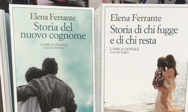 Elena Ferrante: Tetralogia Dues Amigues (Dos amigas, L’amica geniale, sèrie napolitana)